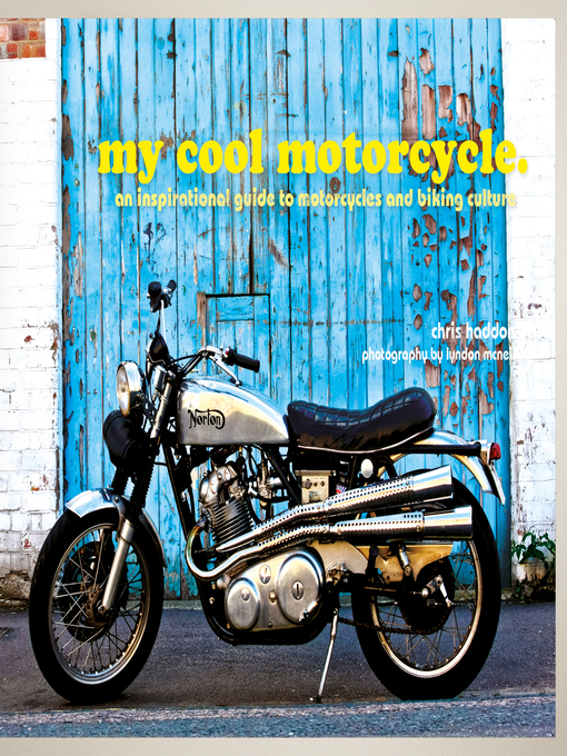Title details for my cool motorcycle by Chris Haddon - Available